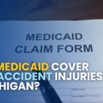 Does Medicaid Cover Auto Accident Injuries in Michigan?