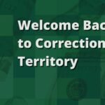 Welcome Back to Correction Territory