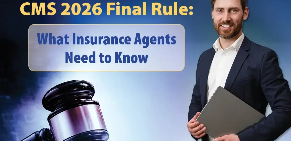 NH-CMS-2026-Final-Rule-What-Insurance-Agents-Need-to-Know.webp.webp
