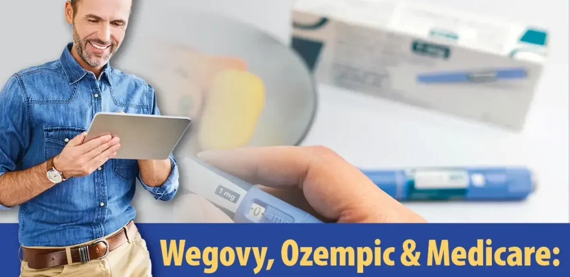 NH-Wegovy-Ozempic-Medicare-What-Agents-Need-to-Know-Now.webp.webp